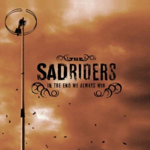 THE SAD RIDERS